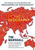 Detail titulu The Power of Geography : Ten Maps That Reveals the Future of Our World