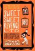 Detail titulu Sweet Sweet Revenge Ltd.