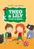 Detail titulu Theo a Lily - Prvně ve školce