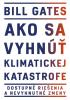 Detail titulu Ako sa vyhnúť klimatickej katastrofe (slovensky)
