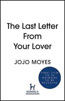LAST LETTER FROM YOUR LOVER