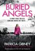 Detail titulu Buried Angels: Absolutely gripping crime fiction with a jaw-dropping twist