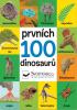 Detail titulu Prvních 100 dinosaurů