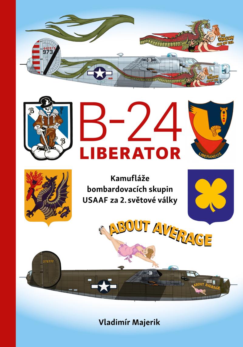 B-24 LIBERATOR - KAMUFLÁŽE BOMBARDOVACÍCH SKUPIN