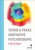 Detail titulu Teorie a praxe skupinové psychoterapie