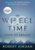 Detail titulu Knife Of Dreams : Book 11 of the Wheel of Time