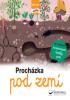 Detail titulu Procházka pod zemí - Následuj cestu