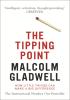 Detail titulu The Tipping Point : How Little Things Can Make a Big Difference