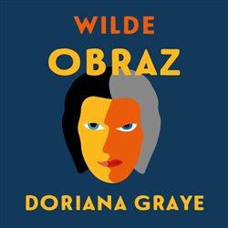 OBRAZ DORIANA GRAYE CD (AUDIOKNIHA)