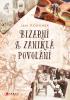 Detail titulu Bizarní a zaniklá povolání