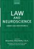 Detail titulu Law and Neuroscience: Current Legal Issues Volume 13