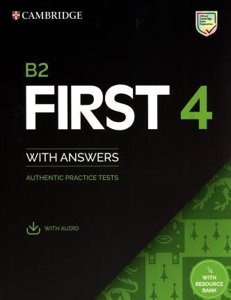 CAMBRIDGE B2 FIRST 4 WITH ANSWERS AUTHENTIC TESTS WITH AUDIO