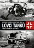 Detail titulu Lovci tanků 2 - Historie Panzerjäger 1943-1945 od Stalingradu po Berlín