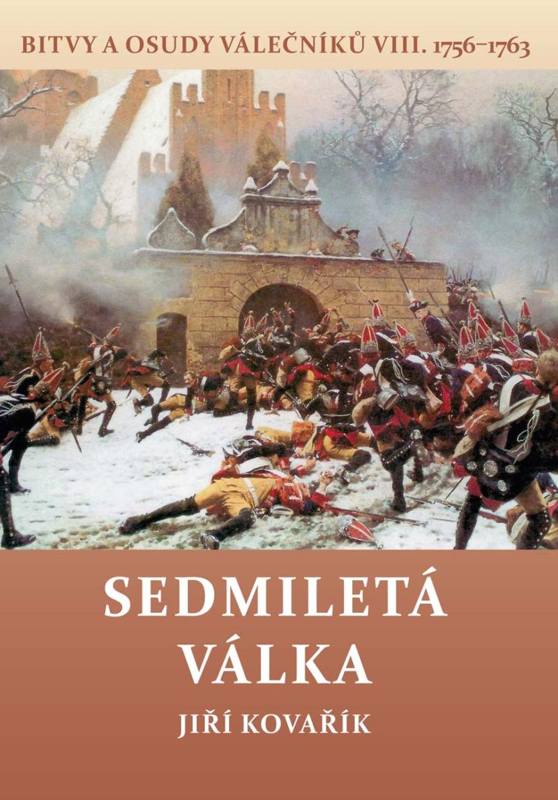 SEDMILETÁ VÁLKA [1756-1763]