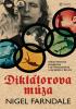Detail titulu Diktátorova múza - Hvězda Hitlerovy propagandy Leni Riefenstahlová a olympiáda v Beríně