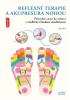 Detail titulu Reflexní terapie & akupresura nohou - Přírodní cesta ke zdraví skrze tradiční čínskou medicínu