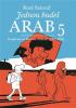 Detail titulu Jednou budeš Arab 5 - Dětství na Blízkém východě (1992-1994)