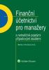 Detail titulu Finanční účetnictví pro manažery s netradičně pojatými případovými studiemi