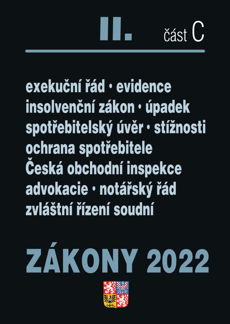 ZÁKONY 2022 II. ČÁST C. INSOLVENČNÍ ZÁKON