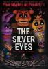 Detail titulu Five Nights at Freddy´s 1 - The Silver Eyes (Graphic Novel)