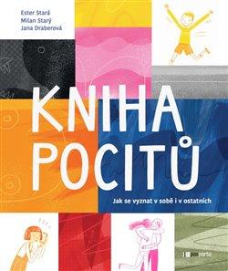 KNIHA POCITŮ - JAK SE VYZNAT V SOBĚ I OSTATNÍCH