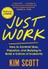 Detail titulu Just Work : How to Confront Bias, Prejudice and Bullying to Build a Culture of Inclusivity