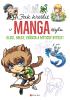 Detail titulu Jak kreslit v manga stylu - Kluci, holky, zvířata a mýtické bytosti