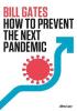 Detail titulu How To Prevent the Next Pandemic