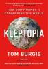 Detail titulu Kleptopia : How Dirty Money is Conquering the World