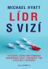 Detail titulu Lídr s vizí / 10 otázek, které vám pomohou nasměrovat úsilí, povzbudit tým a rozvíjet podnikání