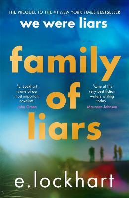 FAMILY OF LIARS : THE PREQUEL TO WE WERE