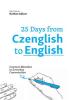 Detail titulu 25 Days from Czenglish to English - Common Mistakes in Everyday Conversation