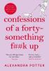 Detail titulu Confessions of a Forty-Something F**k Up