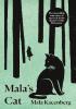 Detail titulu Mala´s Cat : The moving and unforgettable true story of one girl´s survival during the Holocaust