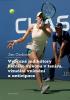Detail titulu Vybrané indikátory herního výkonu v tenisu, vizuální vnímání a anticipace