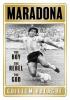 Detail titulu Maradona : The Boy. The Rebel. The God.