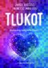 Detail titulu Tlukot - Když potkáš lásku svého života… a zapomeneš na to!