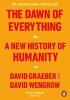 Detail titulu The Dawn of Everything : A New History of Humanity