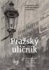 Detail titulu Pražský uličník - Encyklopedie názvů pražských veřejných prostranství