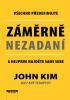 Detail titulu Záměrně nezadaní - Všechno předefinujte a nejprve najděte sami sebe