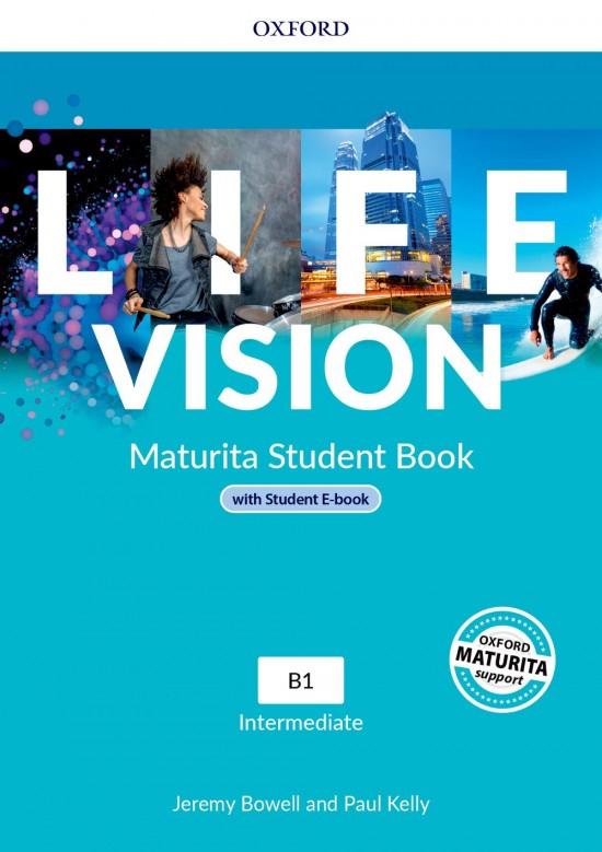 LIFE VISION INTERMEDIATE MATURITA STUDENT’S BOOK