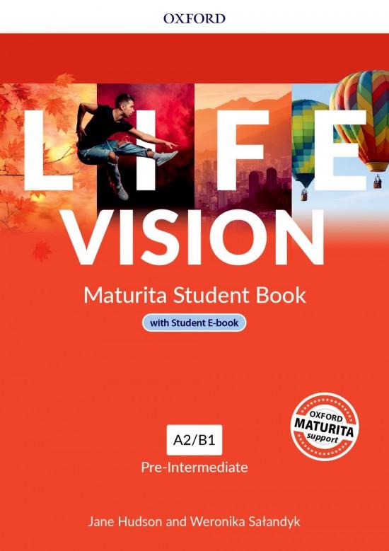 LIFE VISION PRE-INTERMEDIATE MATURITA STUDENT’S BOOK