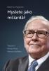 Detail titulu Myslete jako miliardář - Tajemství Money Mind Warrena Buffetta