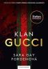 Detail titulu Klan Gucci - Vzrušujíci příběh vraždy, zešílení, okouzlení a hamižnosti