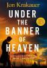 Detail titulu Under The Banner of Heaven : A Story of Violent Faith