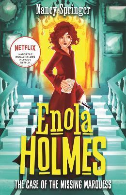 ENOLA HOLMES: THE CASE OF THE MISSING MARQUESS