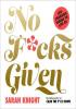 Detail titulu No F*cks Given: Life-Changing Words to Live By