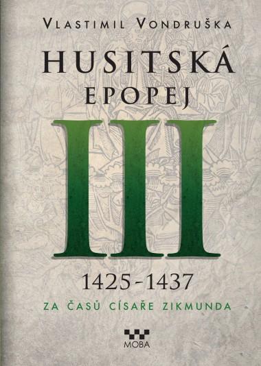 HUSITSKÁ EPOPEJ III. 1426-1437