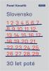 Detail titulu Slovensko - 30 let poté