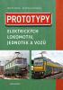 Detail titulu Prototypy elektrických lokomotiv, jednotek a vozů